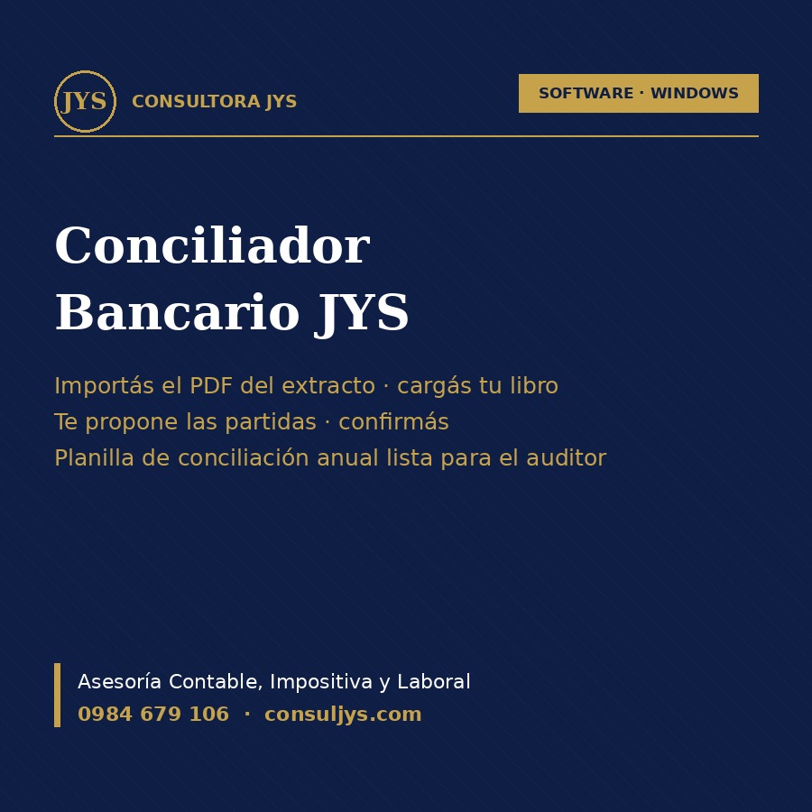 Conciliador Bancario JYS (programa: extracto PDF → libro → planilla de conciliación anual)
