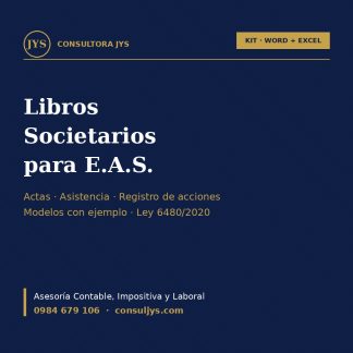 Kit de Libros Societarios para E.A.S. (actas, asistencia y registro de acciones — modelos con ejemplo)