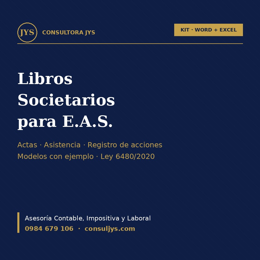 Kit de Libros Societarios para E.A.S. (actas, asistencia y registro de acciones — modelos con ejemplo)