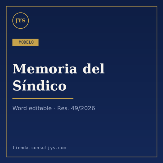 Modelo de Memoria del Síndico (Word editable)